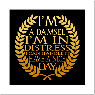 I'm a damsel Posters and Art